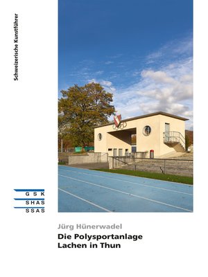 cover image of Die Polysportanlage Lachen in Thun